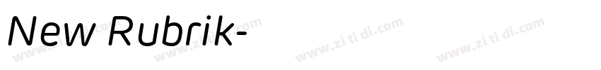 New Rubrik字体转换